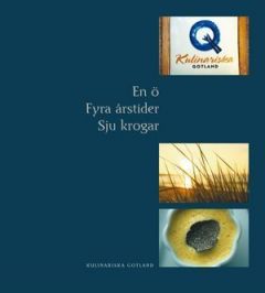 En ö Fyra årstider Sju krogar