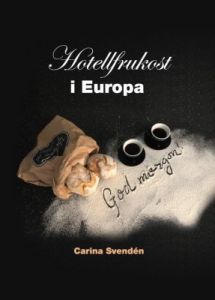 Hotellfrukost i Europa