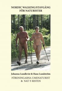 Nordic Walking-Stavgång för naturister av Johanna Lundqvist & Hans Lundström