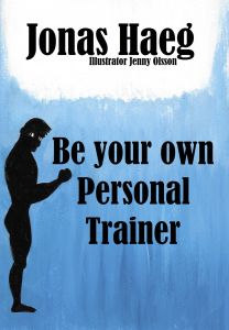 Be your own personal trainer av Jonas Haeg