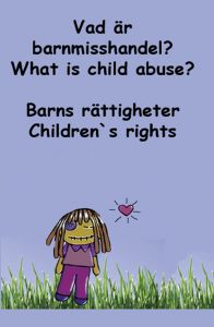 Barns rättigheter - Vad är barnmisshandel av Kvinnojouren i Höganäs