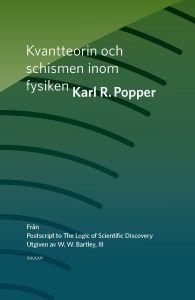 Kvantteorin och schismen inom fysiken av Karl R. Popper
