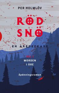 Röd snö - en Åredeckare