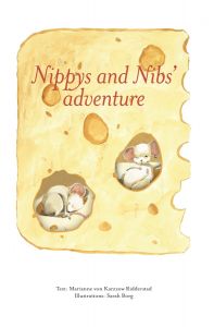 Nippy and Nibs' adventure