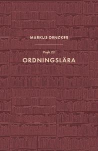 Ordningslära av Markus Dencker