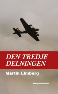 Den tredje delningen av Martin Elmberg
