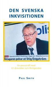 Den svenska inkvisitionen - En pressträff med 61 dimridåer och förtiganden