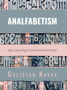 Analfabetism - det osynliga funktionshindret