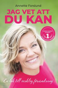 Jag vet att du kan : En bok till verkligen förändring