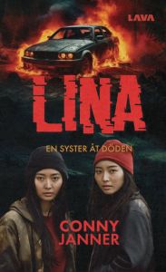 Lina: En syster åt döden