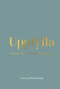 Uppfylla. Din guide till välmående och produktivitet