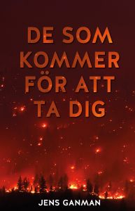 De som kommer för att ta dig