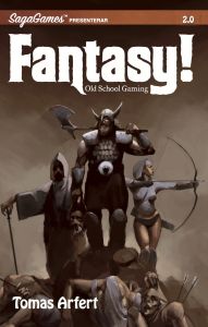 Fantasy! - Old school gaming av Tomas Arfert