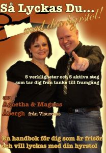 Så lyckas du med din hyrstol! av Agnetha Åbergh och Magnus Åbergh