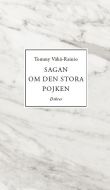 Sagan om den stora pojken