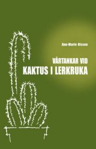 Vårtankar vid kaktus i lerkruka