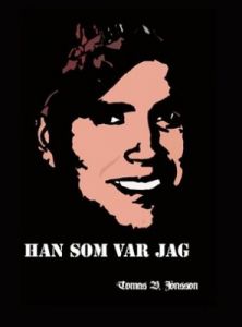 Han som var jag