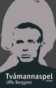 Tvåmannaspel, dialoger