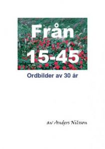 Från 15-45, ordbilder av 30 år