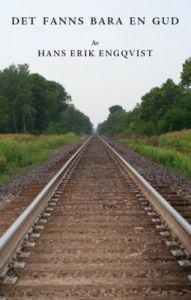 Det fanns bara en gud