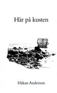 Här på kusten