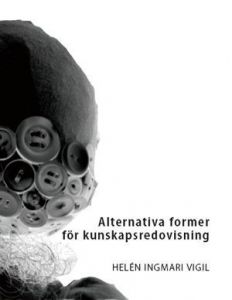 Alternativa former för kunskapsredovisning