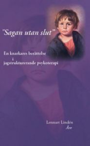 "Sagan utan slut" - En knarkares berättelse i jagstrukturerande psykoterapi