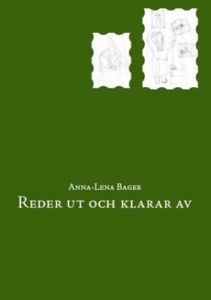 Reder ut och klarar av