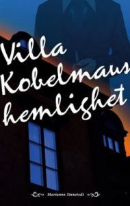 Villa Kobelmaus hemlighet