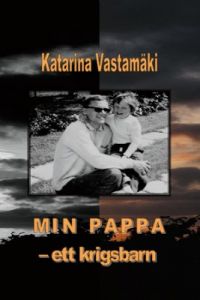 Min pappa - ett krigsbarn