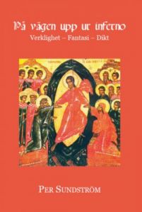 På vägen upp ur inferno