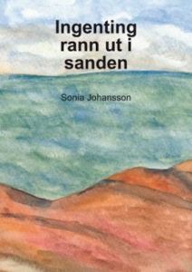 Ingenting rann ut i sanden