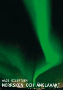 Norrsken och änglavakt