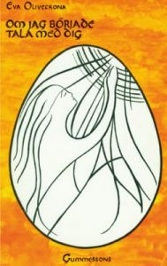 Om jag började tala med dig