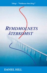 Rymdmolnets Återkomst