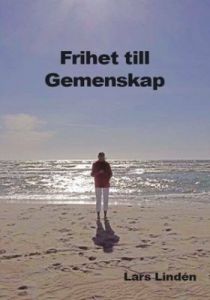 Frihet till gemenskap