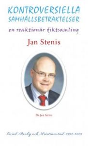 Kontroversiella samhällsbetraktelser : En reaktionär diktsamling