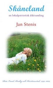 Skåneland : En lokalpatriotisk diktsamling