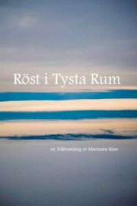 Röst i Tysta Rum