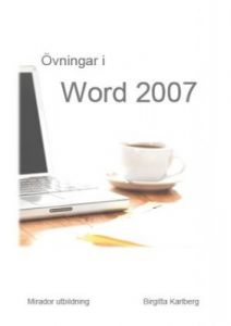 Övningar i Word 2007