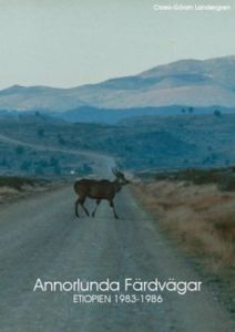 Annorlunda Färdvägar Etiopien 1983-1986