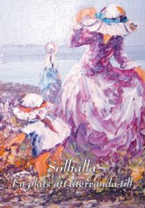 Solhälla - En plats att återvända till