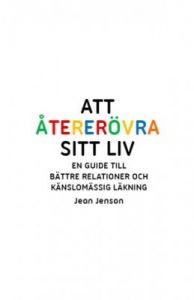 Att återerövra sitt liv