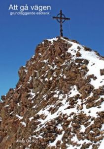 Att gå vägen - grundläggande esoterik