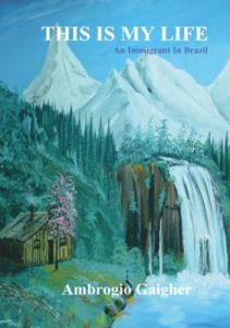 This is my life, an immigrant In Brazil