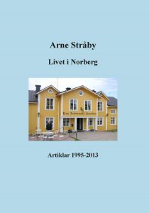 Livet i Norberg av Arne Stråby