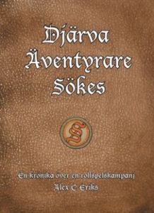 Djärva äventyrare sökes