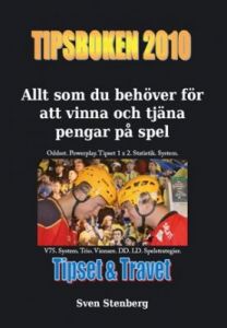 Tipsboken 2010 - Allt som du behöver för att vinna och tjäna pengar på spel