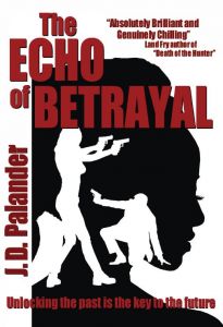 The Echo of Betrayal av Daniel Palander