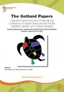 Gotland University Press 11: Selected Papers from the VII International Conference on Easter Island and the Pacific:Migration,
